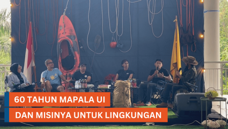 Mapala UI dan Misinya Terhadap Lingkungan | Kompas Info