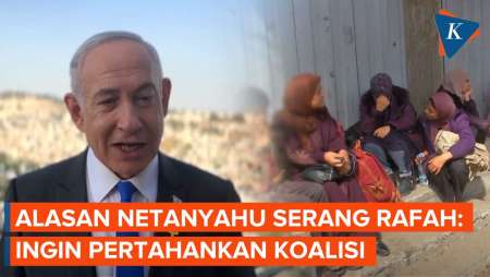 Ego Karier Politik Netanyahu di Balik Serangan Israel ke Rafah