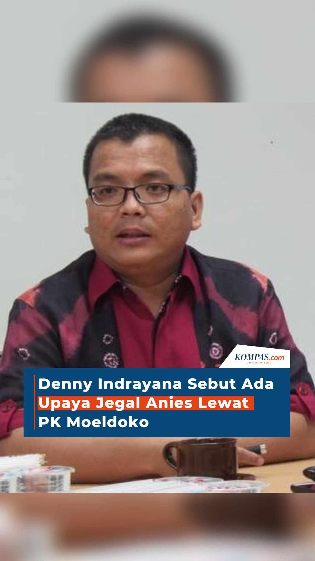 Ada Upaya Jegal Anies Lewat PK Moeldoko?