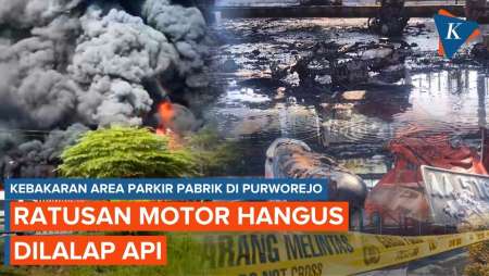 Kebakaran di Area Parkir Pabrik di Purworejo, Hanguskan Ratusan Sepeda Motor Karyawan