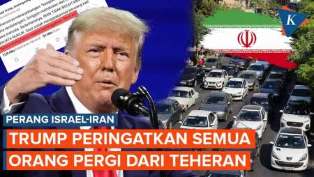 Trump Tiba-tiba Peringatkan Warga Iran Tinggalkan Teheran, Apa Alasannya?