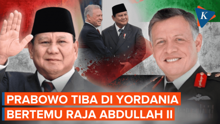 Momen Prabowo Tiba Di Yordania Untuk Temui Raja Abdullah Il, Bahas Apa?