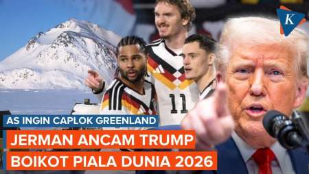 Jerman Ancam Boikot Piala Dunia 2026 Jika AS Caplok Greenland