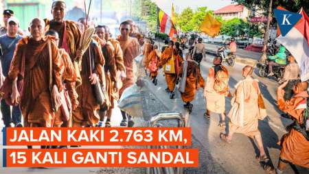 Biksu Thudong Jalani Ibadah Jalan Kaki 2.763 Km ke Borobudur, Sudah 15 Kali Ganti Sandal