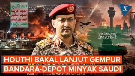 Houthi Peringatkan Warga Jauhi Bandara Saudi, Serangan Udara Bakal Berlanjut