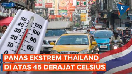 Thailand Dilanda Panas Ekstrem, 30 Orang Tewas