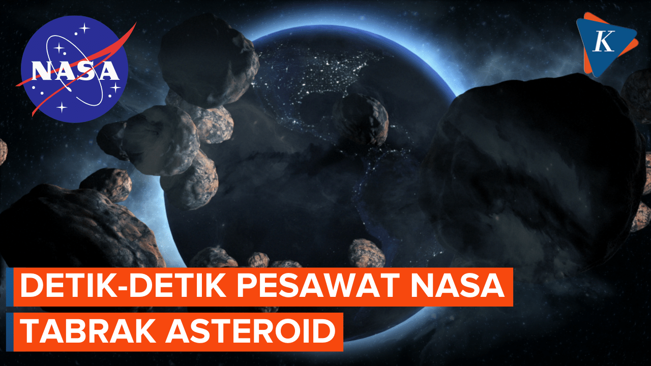 Pesawat DART Milik NASA Sukses Tabrak dan Ubah Orbit Asteroid