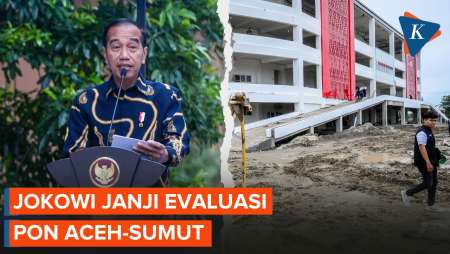 PON Aceh-Sumut Tuai Kritikan, Jokowi Janji Lakukan Evaluasi