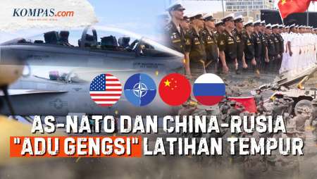 AS-NATO Latihan Tempur, China-Rusia Tak Mau Kalah