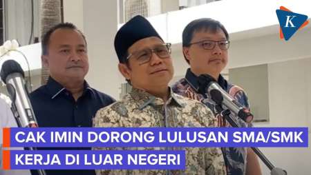 Pemerintah Akan Kirim Lulusan SMK Ke Luar Negeri, Cak Imin: Gaji Tinggi, Jaminan Sosial Bagus