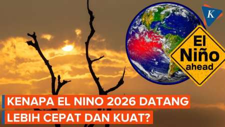 Kenapa El Nino 2026 Datang Lebih Cepat Dan Berpotensi Sangat Kuat? Ini Kata BMKG