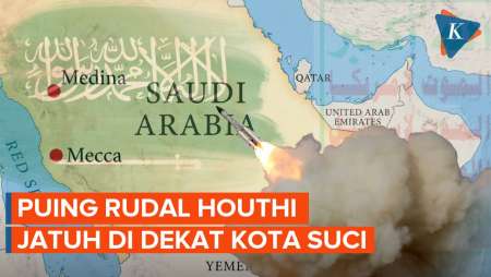Puing Rudal Houthi Jatuh Dekat Kota Suci, Konflik Saudi Kian Memanas?
