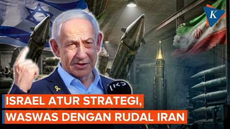 Israel "Takut" Rudal Iran Kian Masif, Netanyahu Atur Siasat Serang Teheran Lagi