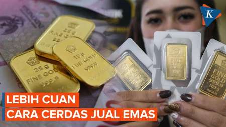 Lebih Cuan! Kenali Cara Cerdas Jual Emas