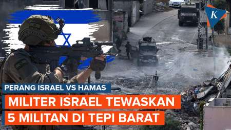 Militer Israel Tewaskan 5 Militan di Tepi Barat