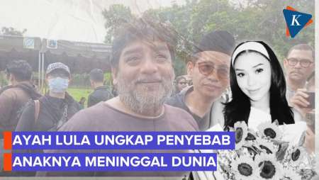 Ayah Lula Ungkap Anaknya Meninggal karena Sakit, Ada Riwayat Gerd