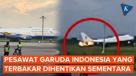 Garuda Indonesia Hentikan Sementara Operasional Pesawat yang Mesinnya Terbakar saat Angkut Jemaah Ha