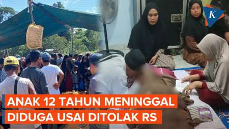 Anak 12 Tahun Meninggal Usai Ditolak RS Diduga karena Gunakan BPJS