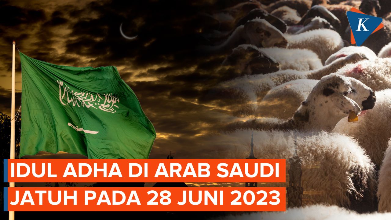 Arab Saudi Umumkan Idul Adha Jatuh Pada 28 Juni 2023