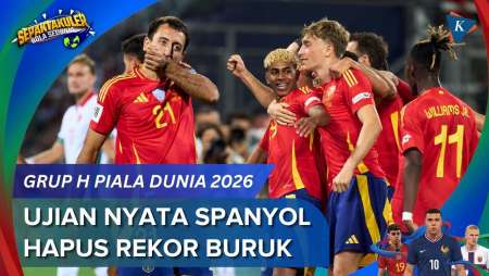 Bedah Kekuatan Grup H Piala Dunia 2026, Ujian Spanyol Sang Juara Eropa