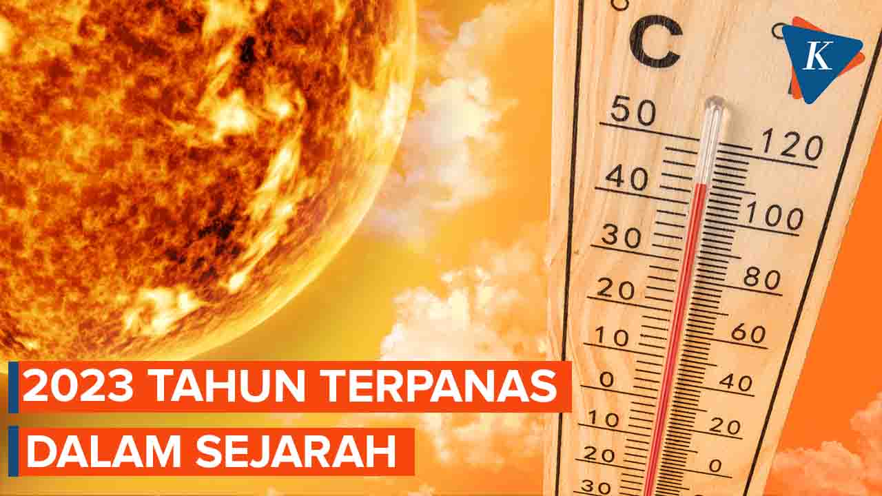 2023 Jadi Tahun Dengan Suhu Terpanas Dalam Sejarah