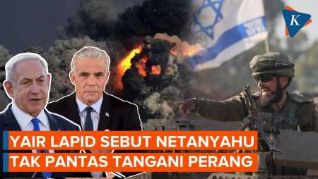 Pemimpin Oposisi Israel Sebut Netanyahu Tak Pantas Tangani Perang di Gaza