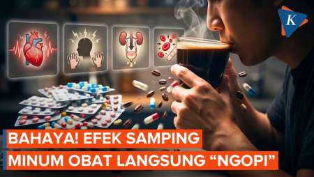 Efek Minum Kopi Setelah Minum Obat, Bisa Bahaya bagi Tubuh?