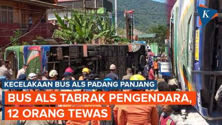 Kecelakaan Bus ALS Tabrak Pengendara di Padang Panjang, 12 Orang Tewas