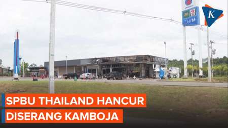 Penampakan SPBU di Thailand Hancur Usai Serangan Kamboja