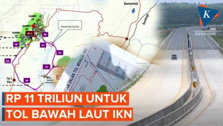 Update IKN! Biaya Bangun Tol Bawah Laut Sebesar Rp 11 Triliun