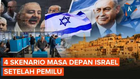 4 Skenario Masa Depan Israel Usai Pemilu Tak Hasilkan Pemenang Mutlak