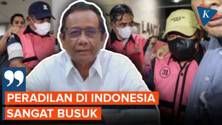 Oknum Hakim Terima Suap Kasus CPO, Mahfud: Dunia Peradilan Kita Sangat Busuk