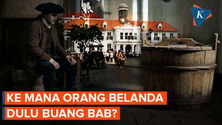 Tak Punya Toliet, Ke Mana Orang Belanda Zaman Dulu Buang BAB?