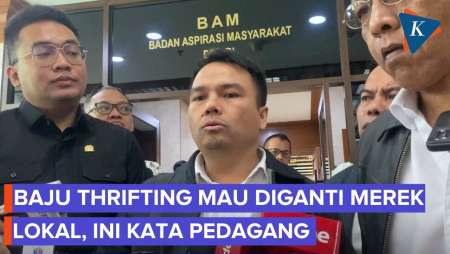 Tanggapan Pedagang Thrifting Soal Pemerintah  Siapkan 1.300 Merek Lokal