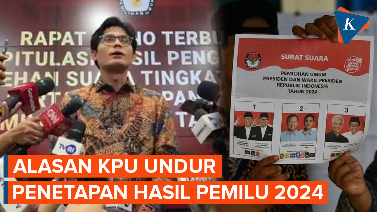 Penetapan Hasil Pemilu 2024 Diundur, Ini Alasan KPU