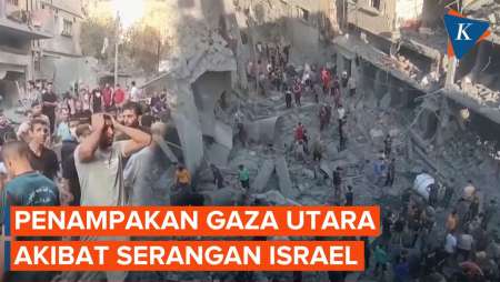 Penampakan Gaza Utara Usai Diserang Israel