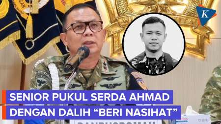 Senior Berdalih Pukul Serda Ahmad 3 Kali untuk Beri Nasihat