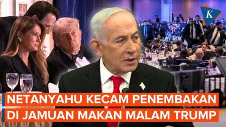 Respons Netanyahu Soal Penembakan Yang Gegerkan Jamuan Trump