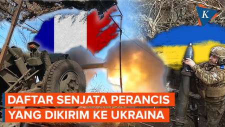Perancis Rilis Daftar Senjata untuk Ukraina: Rudal, Roket, Howitzer, Tank, dan Drone