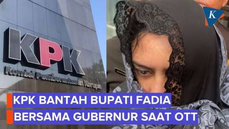 KPK Bantah Bupati Pekalongan Fadia Bersama Gubernur Jateng Saat OTT