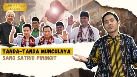 Adakah Tanda-tanda Munculnya Satrio Piningit dari 3 Capres?