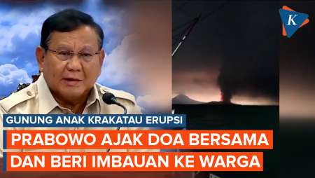 Erupsi Gunung Anak Krakatau, Prabowo: Semoga Allah Lindungi Rakyat Indonesia