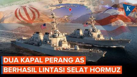 Media AS: 2 Kapal Perang Lolos Dari Ancaman Serangan Iran Di Selat Hormuz