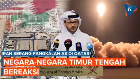 Reaksi Negara-negara Timur Tengah Usai Iran Serang Pangkalan AS di Qatar