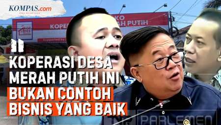 Hujan Interupsi, DPR Sebut Koperasi Merah Putih Bukan Bisnis Yang Baik, Bisa Mangkrak