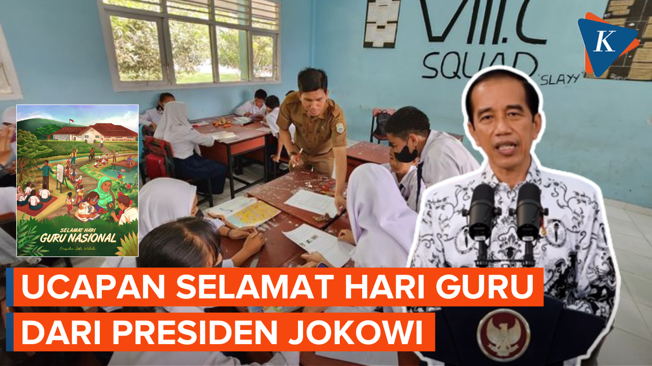 Hari Guru Nasional, Jokowi Ingatkan Pendidikan Kunci Hadapi Kompetisi yang Sengit