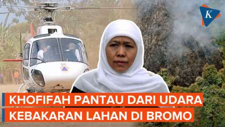 Khofifah Pantau Kebakaran di Bromo Pakai Helikopter