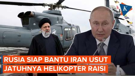 Rusia Siap Bantu Iran Selidiki Penyebab Kecelakaan Helikopter Presiden Raisi