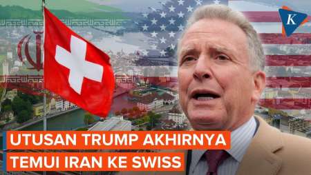Sempat Batal, Utusan Trump Akhirnya Temui Iran Ke Swiss