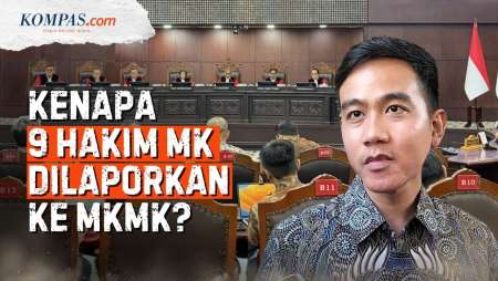 [FULL] 9 Hakim MK Dilaporkan Ke MKMK, Pelapor Tuding Ada Iming-iming Imbalan Soal Ijazah Gibran